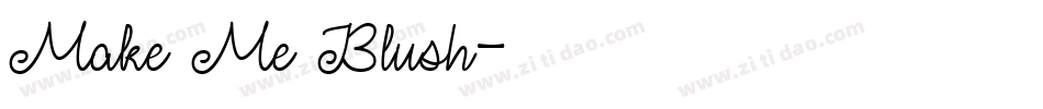 Make Me Blush字体转换